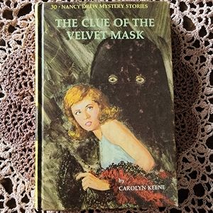 Nancy Drew Mystery The Clue of the Velvet Mask. Hardcover novel by Carolyn Keene